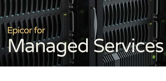 Epicor for Managed Services